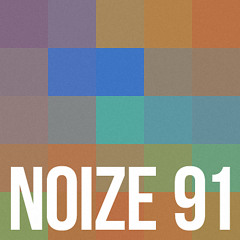 Noize 91