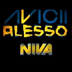 Avicii & Alesso - Niva (NEW 2013) Original Mix HQ