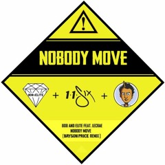 808 and Elite (feat. Lecrae) "Nobody" [Bryson Price remix]