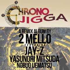 2 Mello - Gato's in Love (Jay-Z vs. Chrono Trigger Mashup)