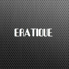 Eratique - Impulsive Behavior