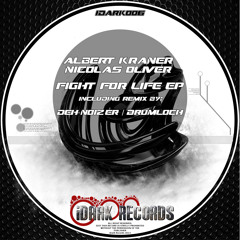 (IDARK006) Albert Kraner & Nicolas Oliver - Fight for Life (Deh-Noizer Darkside Remix)
