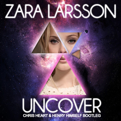 TÉLÉCHARGER ZARA LARSSON UNCOVER MP3 LARSSON TÉLÉCHARGER MP3 ZARA UNCOVER