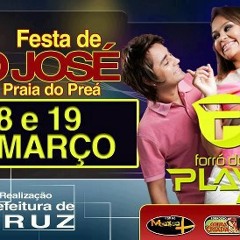 FESTA SÃO JOSÉ EM PREÁ 18 E 19 MARÇO-XÉ POP-COBRA CRIADA-MEXE MAIS E FORRÓ DOS PLAYS (VOZ JOÃO F)