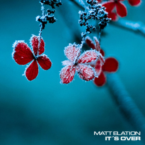 Matt Elation - It's Over (DJ Set)