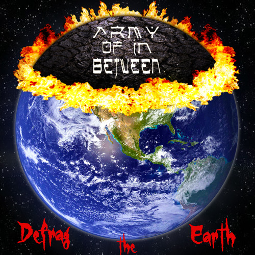 Army Of In Between - Defrag the Earth EP - 04 At the Mares ov the Sun