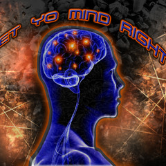 Get Yo Mind Right - Giftid Mindz Ft Choppa Clique and Playboy The Beast