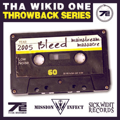 Tha Wikid One - Bleed (2005)