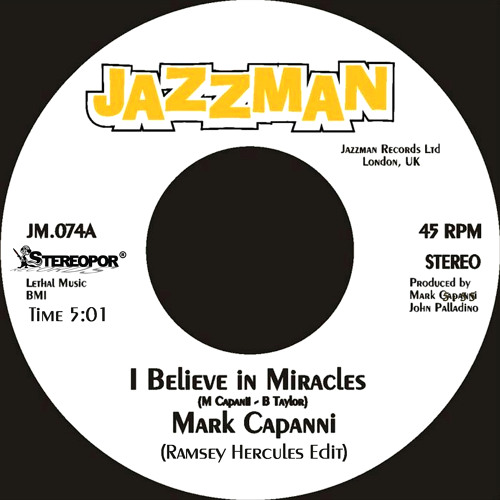 Mark Capanni - I Believe In Miracles (Ramsey Hercules Edit)