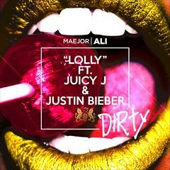 Meajor Ali 'Lolly' ft Justin Bieber & Juicy J