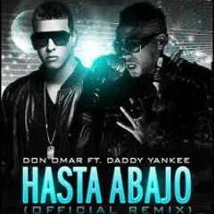 HASTA ABAJO - 2013 - DJ KBZ@ - DON OMAR - DADDY YANKEE
