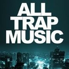 All Trap Music Album Minimix