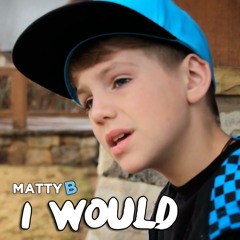 Justin Bieber - I Would (MattyBRaps Cover)