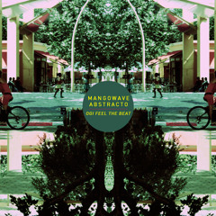 Ogi feel the beat - Mangowave abstracto