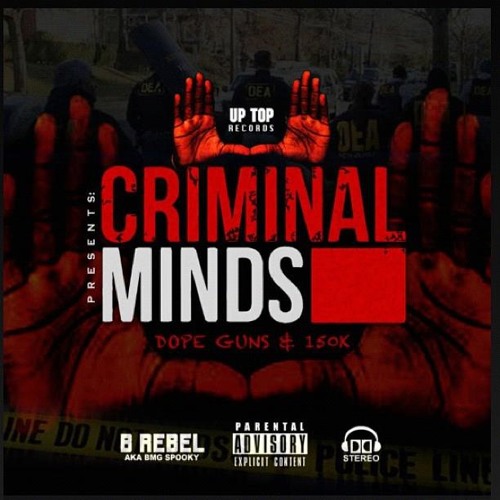 B Rebel - "Drugs,Money,Guns"(Featuring Fetti Ching Beanz)