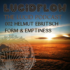 LUCIDFLOW-KLARTRAUM-NADJALIND-HELMUTEBRITSCH-HIGHLIGHTS