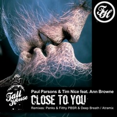 Paul Parsons, Tim Nice feat Ann Browne - Close To You (16 bit Master)