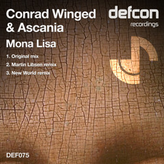 Conrad Winged & Ascania - Mona Lisa (Original Mix) **OUT NOW || facebook.com/ascaniamusic