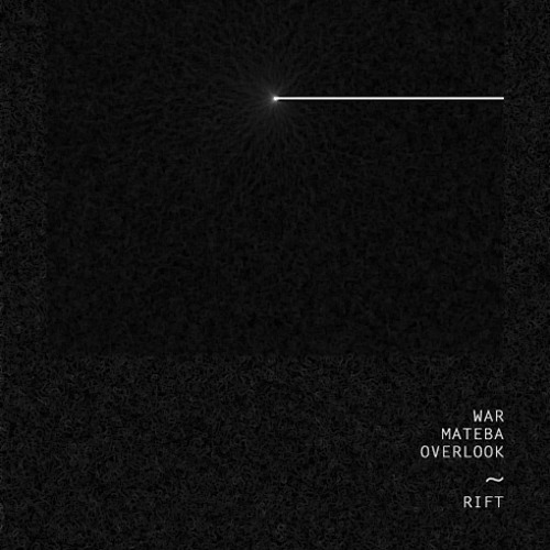 War, Overlook & Mateba - Rift - FREE