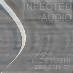 Hideyoshi - Word Cell [INFECTED AUDIO] in Greece