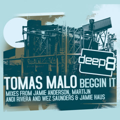 Tomas Malo - Beggin It (Andi Rivera Remix)