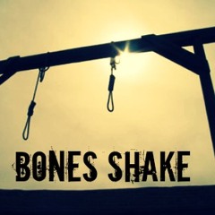 Bones Shake - Gut Bucket