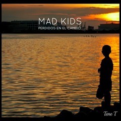 01. Tene T - Tell me how to get there [MAD KIDS]