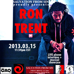 Salvation From Sin (2013-03-15) featuring an interview & musical showcase on RON TRENT