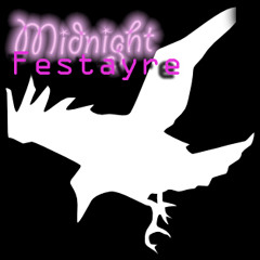 Midnight Festayre