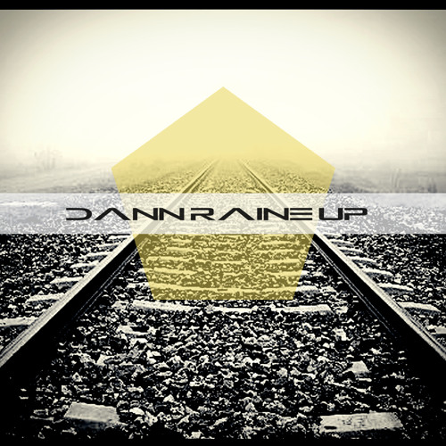 Dann Raine-Up - The Future Is Here (DRUP Mixtape)