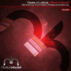 Deas & Lubica - Red is Good - D-Formation Remix - Edit
