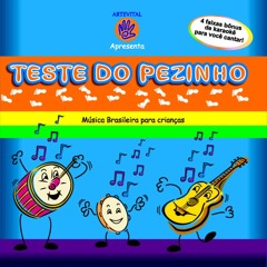 Olha o samba - Música Brasileira para Crianças - CD TESTE DO PEZINHO