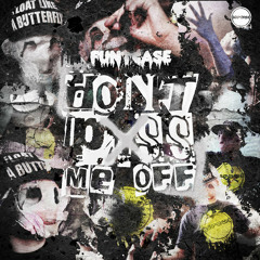 FuntCase - Don't P*ss Me Off EP