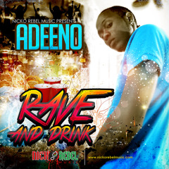 Adeeno - Rave & Drink