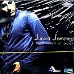 Junaid Jamshed - Tum Kehti Ho
