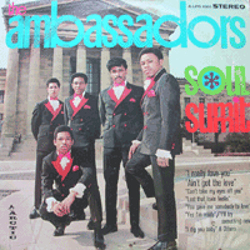 Soul Ambassadors - Ain't Got The Love (Of One Girl On My Mind)