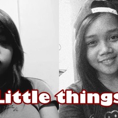 Little things cover ft. Janeka Albento