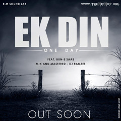 Ek Din (One Day) by Bun-e Saab [Promo]