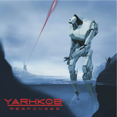 Yarhkob - Responses EP