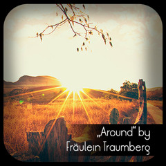 Around by Fräulein Traumberg [unmastered]