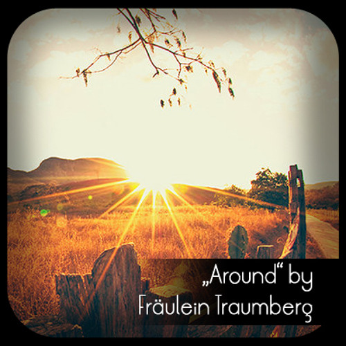 Around by Fräulein Traumberg [unmastered]