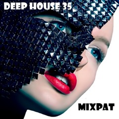 Deep House 35