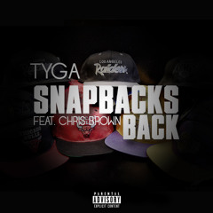 Tyga feat Chris Brown - Snapback Back