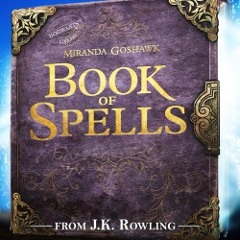 The Book of Spells Theme - Wonderbook Book of Spells