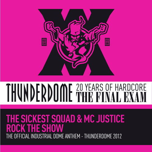 The Sickest Squad & Mc Justice - Rock the show