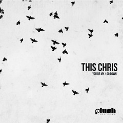 This Chris - Go Down (clip) (OUT NOW) junglepress.org/plushrecs