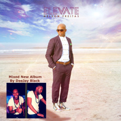 Nelson Freitas Mixed New Album Elevate [2013]