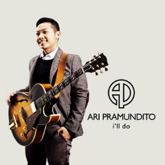 Ari Pramundito - I'll Do (Featuring Soulmate)