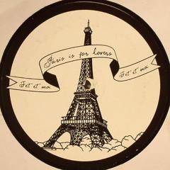 FET ET MOI - Paris is for lovers