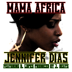 Mama Africa - Jennifer Dias ft D.Lopes